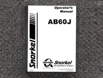 Snorkel Lift AB60J Operator Owner Maintenance Manual. Fixed Price $99.16.
